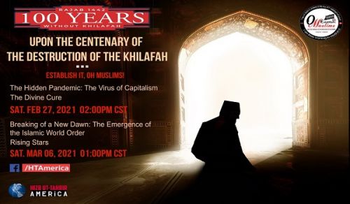 America: Events marking the Centenary for the Destruction of the Khilafah