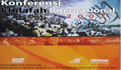 DVD CD Hizb ut Tahrir International Khilafah Conference 2007