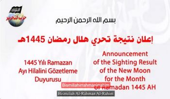 Bekanntgabe des Sichtungsergebnisses des Neumondes für den Monat Ramadan 1445 n. Chr.