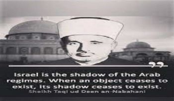 Das zionistische Gebilde ist der Schatten der arabischen Regime. Wenn sie verschwinden, verschwindet auch ihr Schatten!