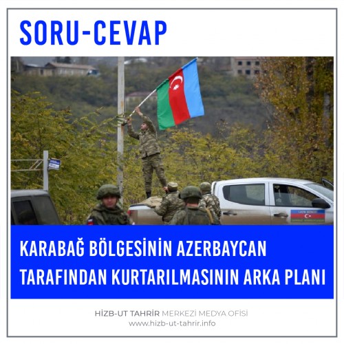 Karabağ Bölgesinin Azerbaycan Tarafından Kurtarılmasının Arka Planı