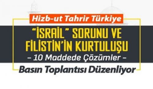 Hizb ut Tahrir / Wilayah Türkiye Conference: &quot;Israel&quot; Problem and the Liberation of Palestine