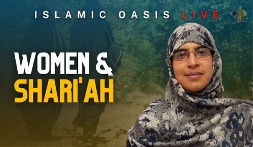 Islamic Oasis Channel: Interview with Dr. Nazreen Nawaz to Discuss How the Rights of Women Defined by our Blessed Shari&#039;ah?