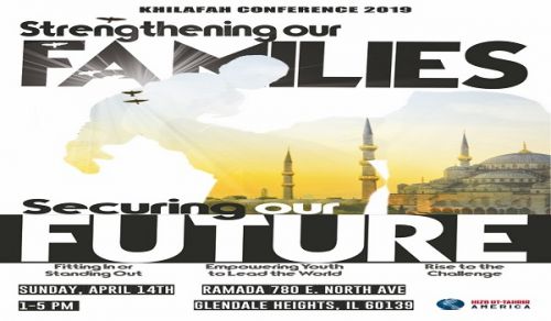 America: Annual Khilafah Conference 2019: Strengthening our Families Securing our Future