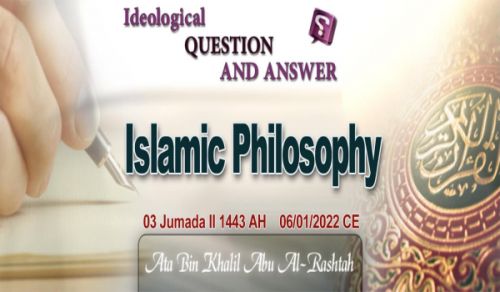 Ameer&#039;s Q &amp; A: Islamic Philosophy